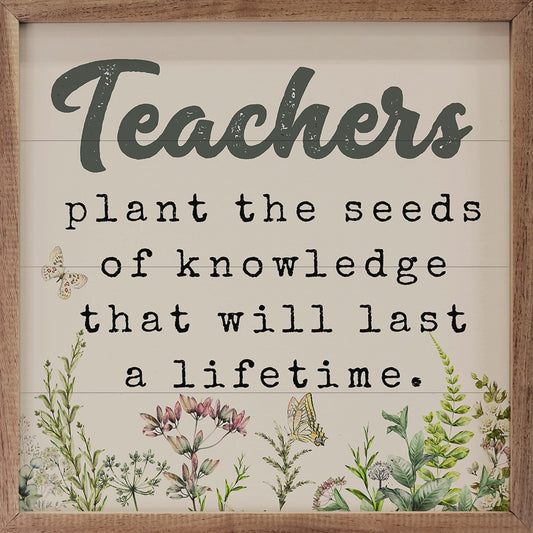 Teachers Plant The Seeds Floral White