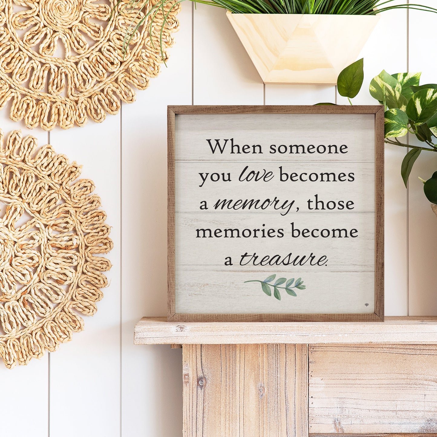 Memories Become A Treasure Greenery Whitewash