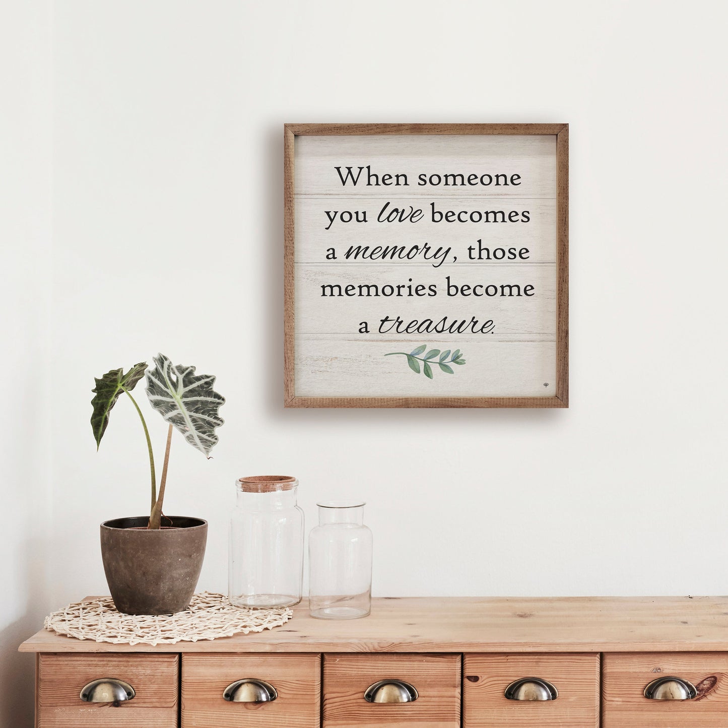Memories Become A Treasure Greenery Whitewash