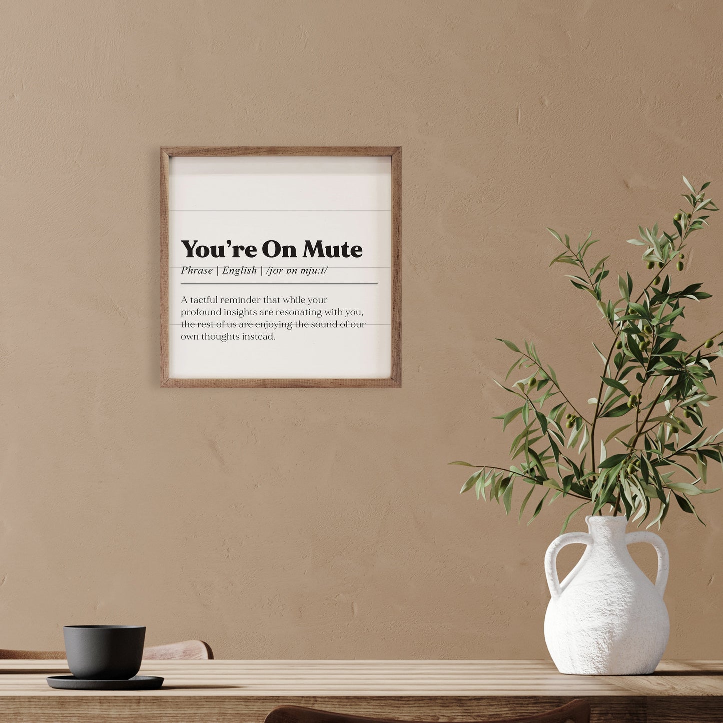 You're On Mute Definition White