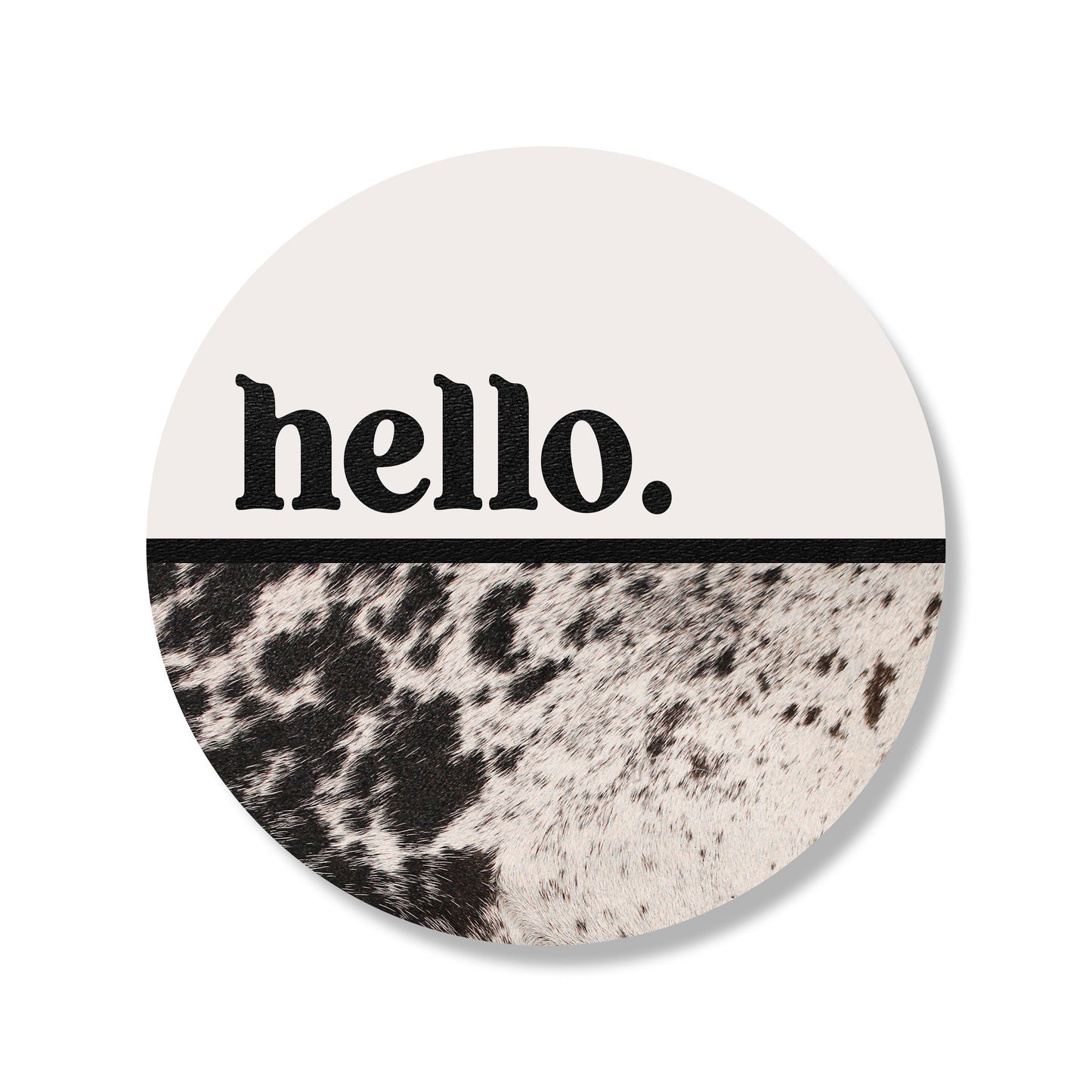 Hello Cowhide White Circle