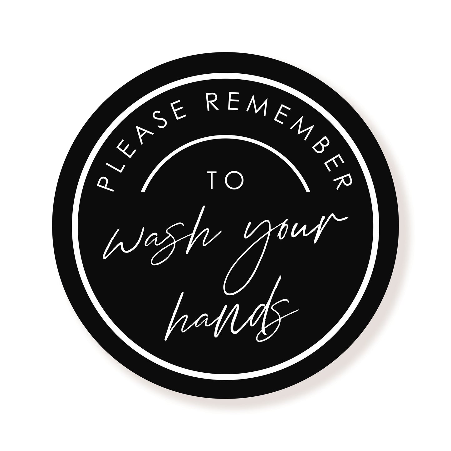 Wash Your Hands Black Circle