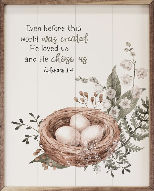 He Chose Us Nest Ephesians 1 4 White