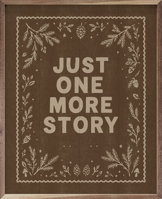 Just One More Story