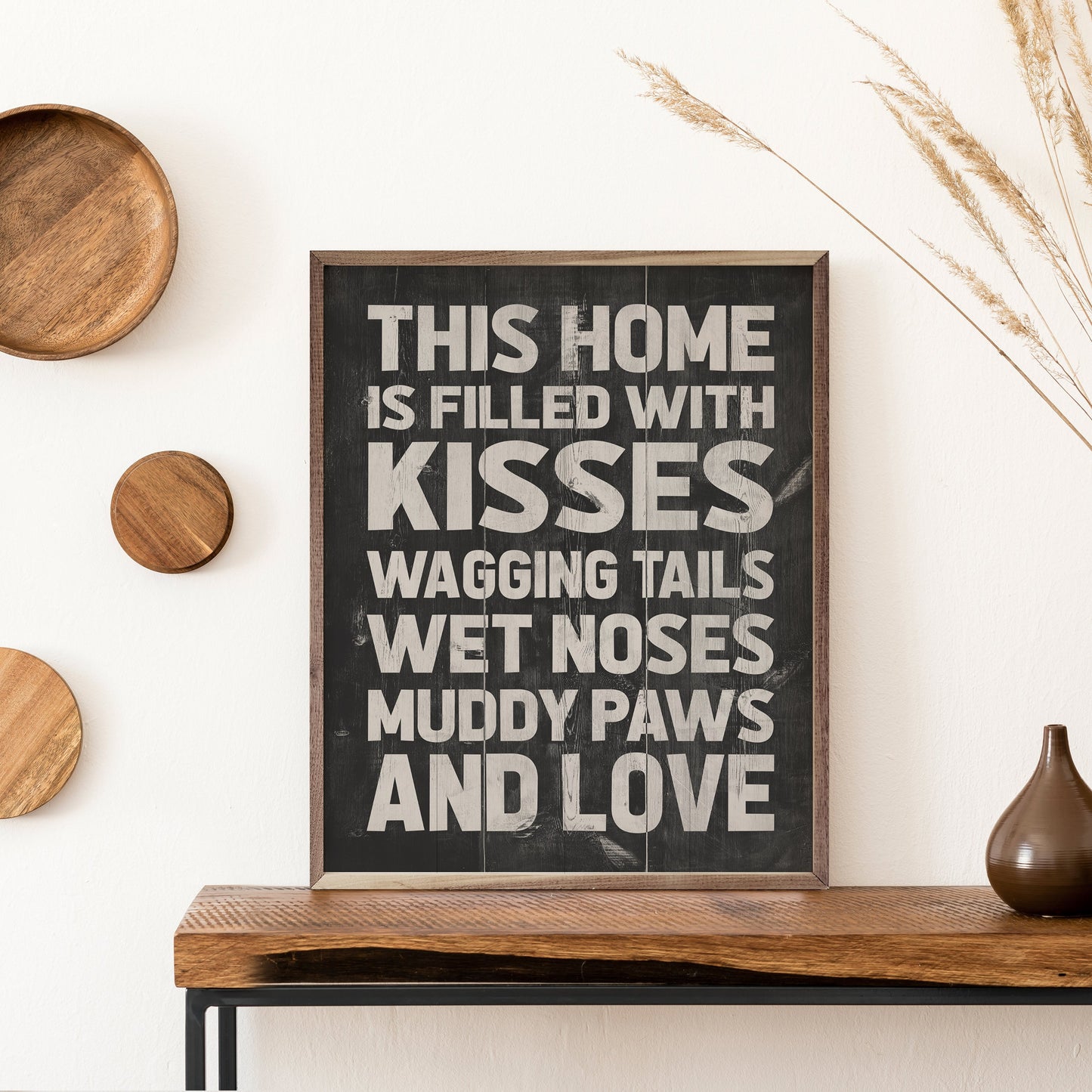 Kisses Wagging Tails Wet Noses Muddy Paws Black