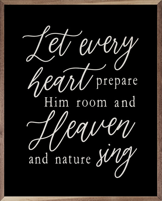 Let Every Heart Prepare Black