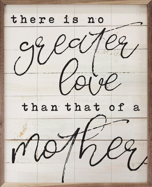 No Greater Love Than A Mother Whitewash