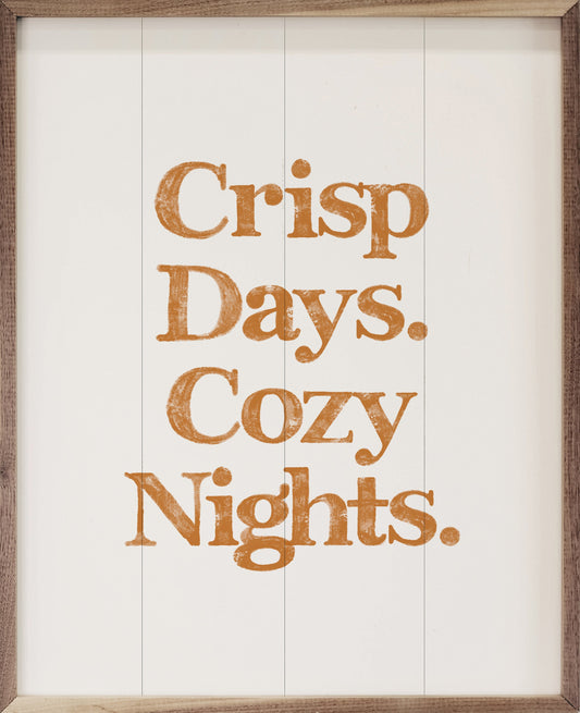 Orange Crisp Days Cozy Nights White