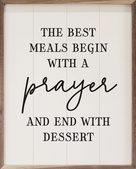 The Best Meals Begin With A Prayer White