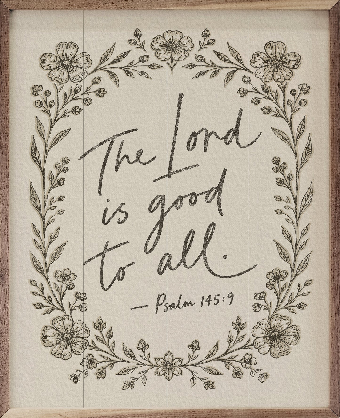 The Lord Is Good To All