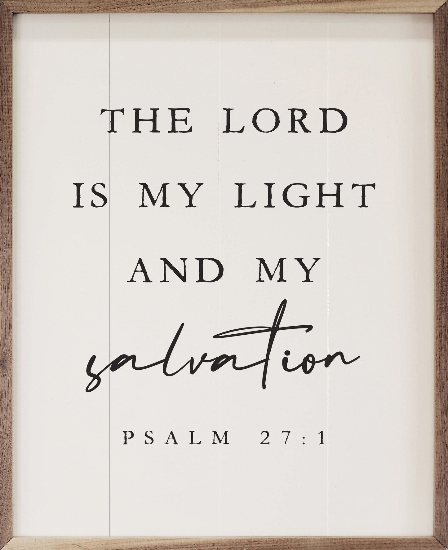 The Lord Is My Light Psalm 27 1 White