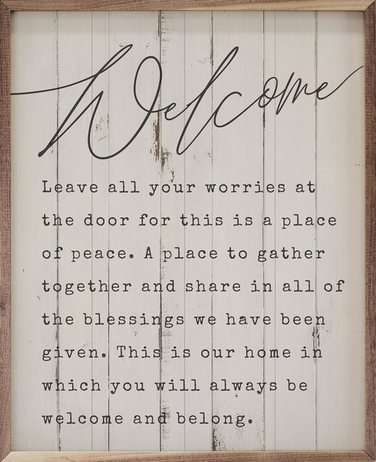 Welcome Leave All Your Worries Whitewash