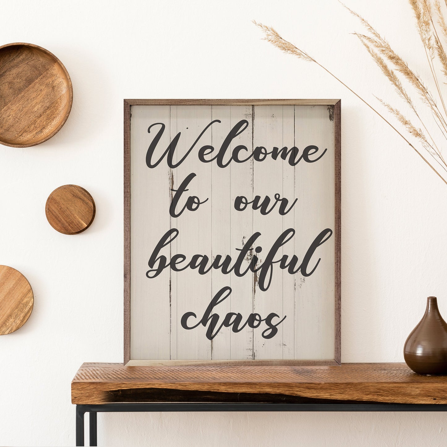 Welcome To Our Beautiful Chaos Whitewash