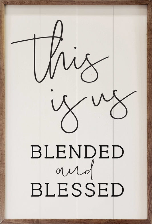 This is Us Blended and Blessed