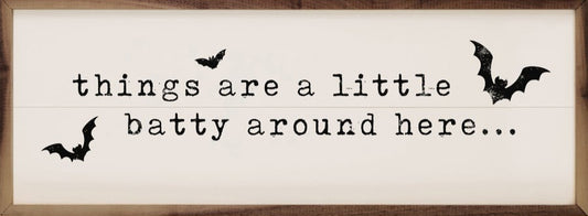 Things Are A Little Batty White image 0