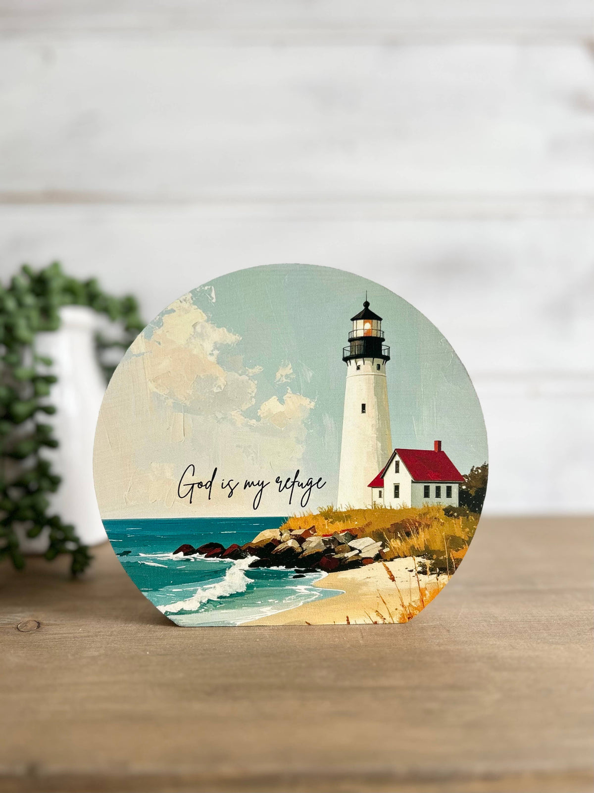 God is my Refuge Lighthouse Sign