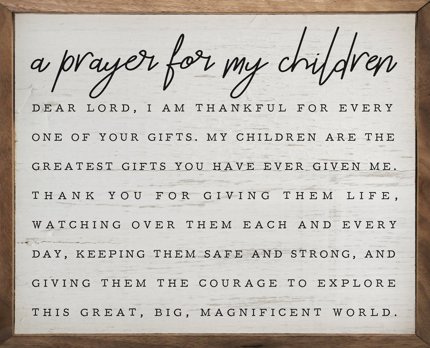 A Prayer For My Children Whitewash