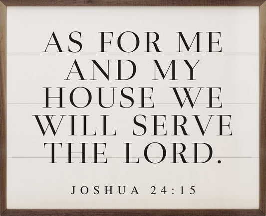 As For Me And My House Joshua 24 15 Horizontal White