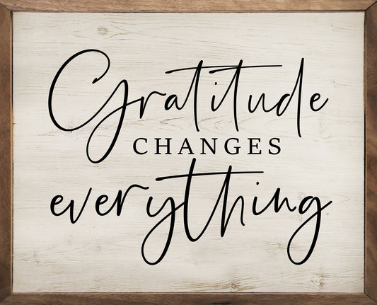 Gratitude Changes Everything Whitewash