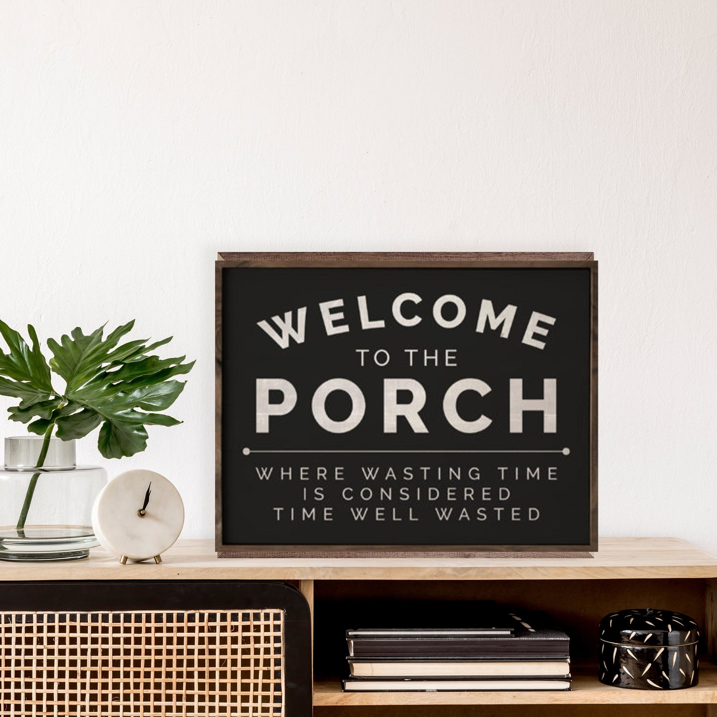 Welcome To The Porch Black