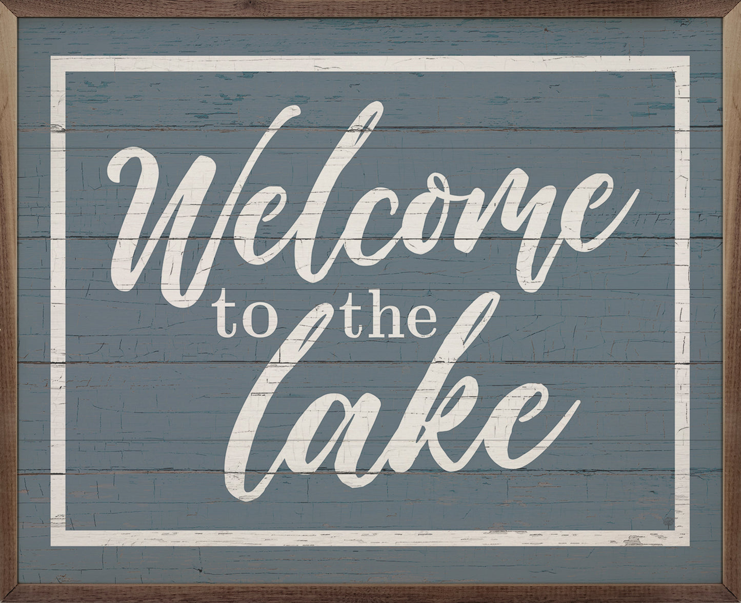Welcome To The Lake Border Blue