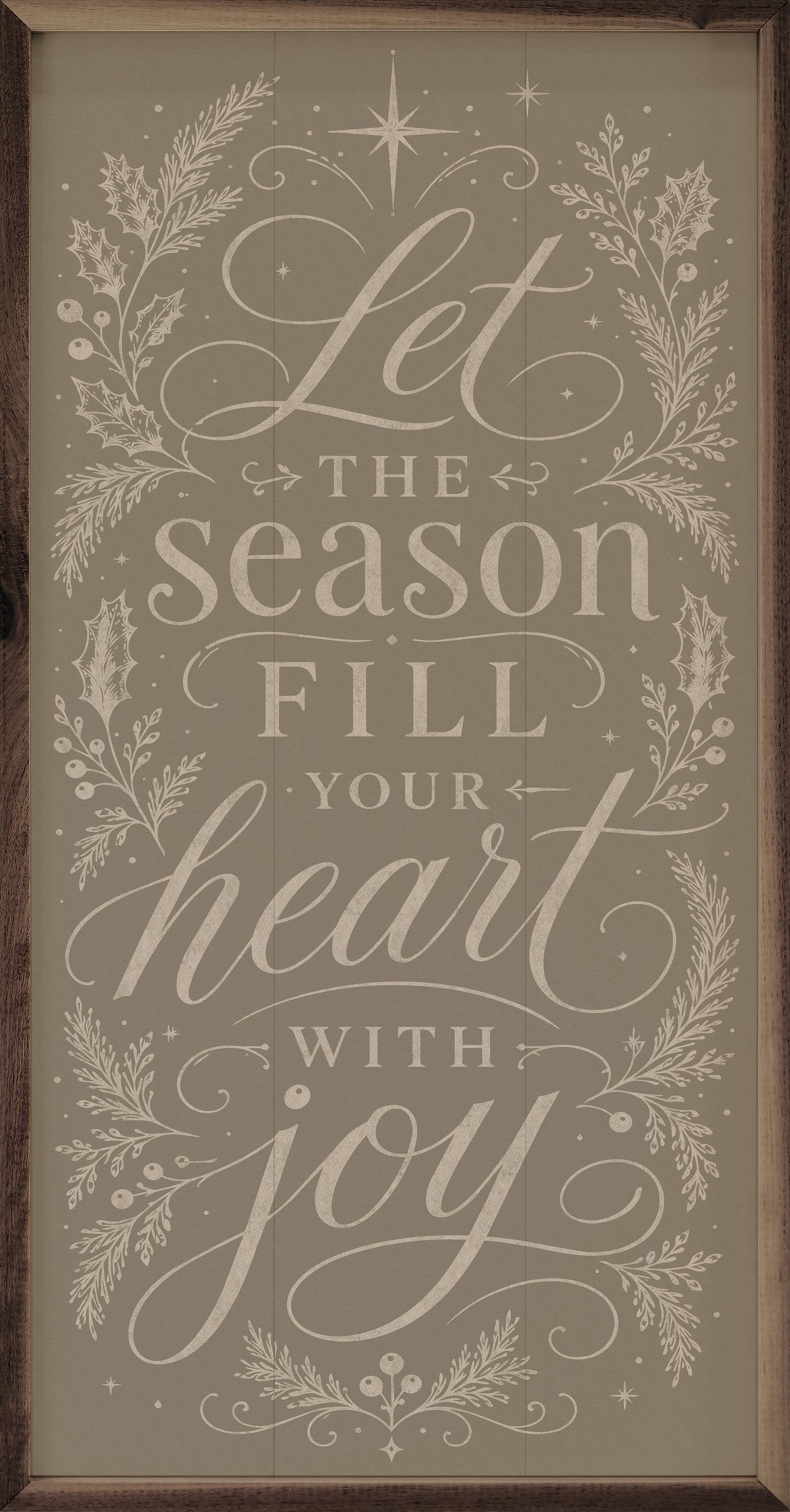 Let The Season Fill Your Heart