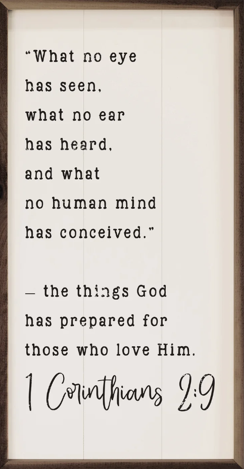 What No Eye Has Seen 1 Corinthians 2:9 White image 0