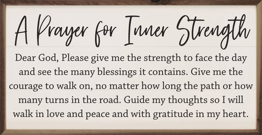 A Prayer For Inner Strength White
