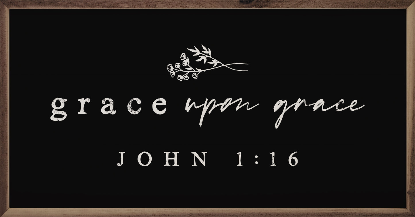 Grace Upon Grace  John 1 16 Greenery Black
