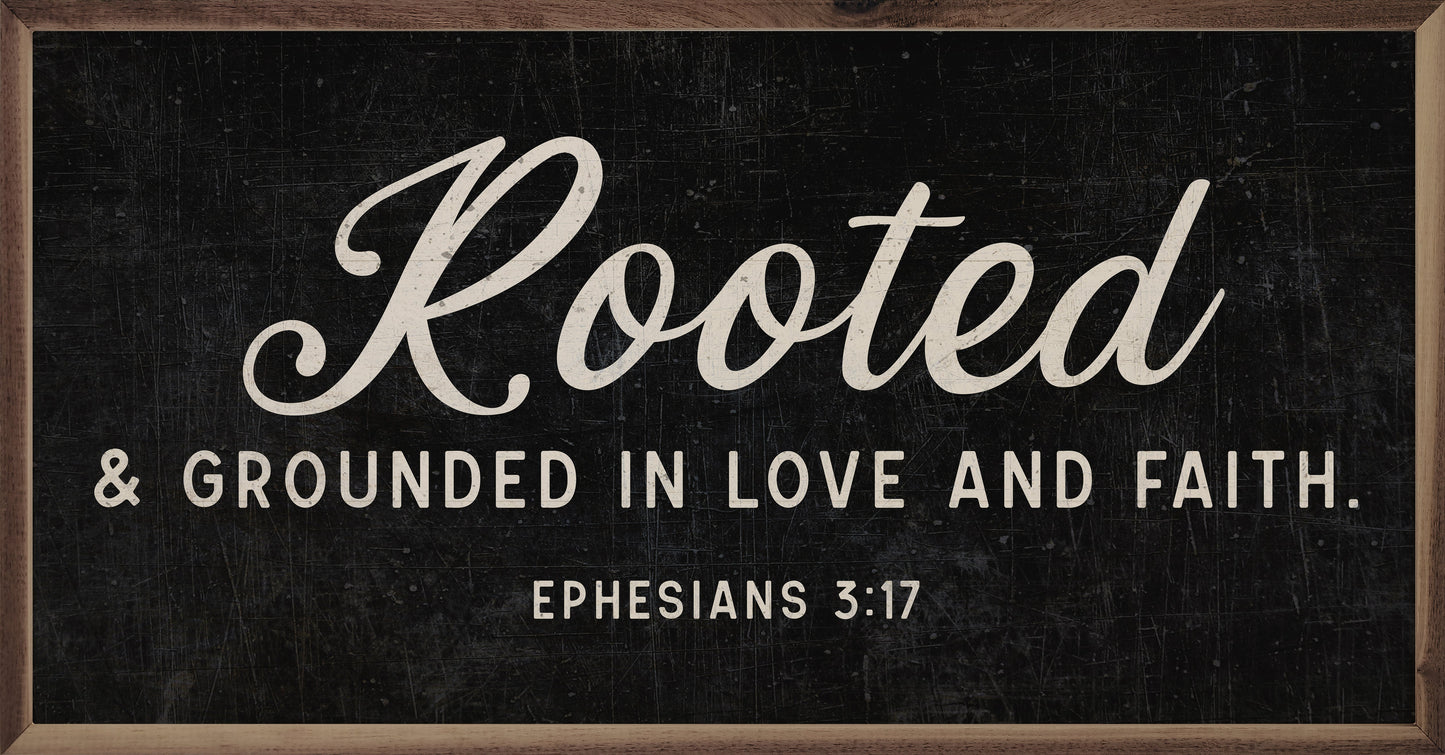 Rooted And Grounded Ephesians 3 17 Black