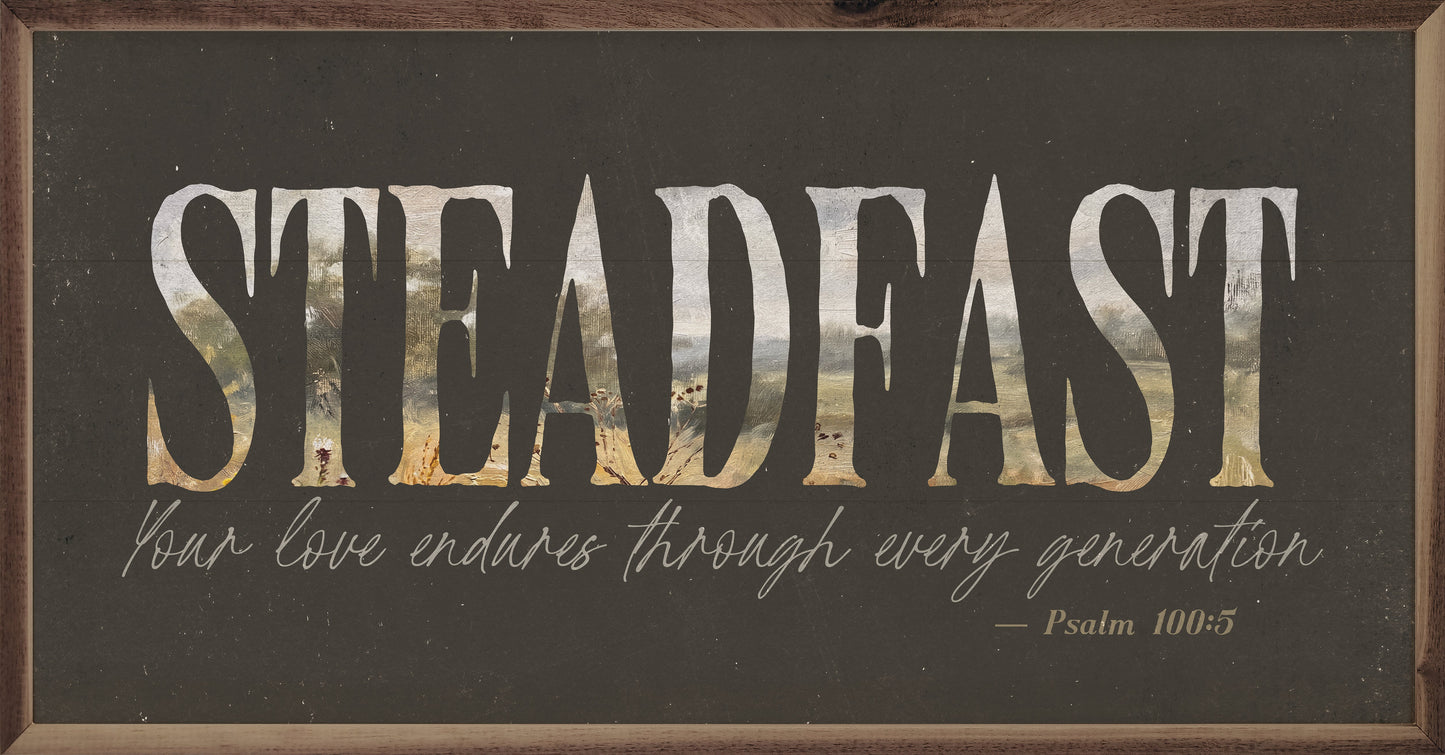 Steadfast