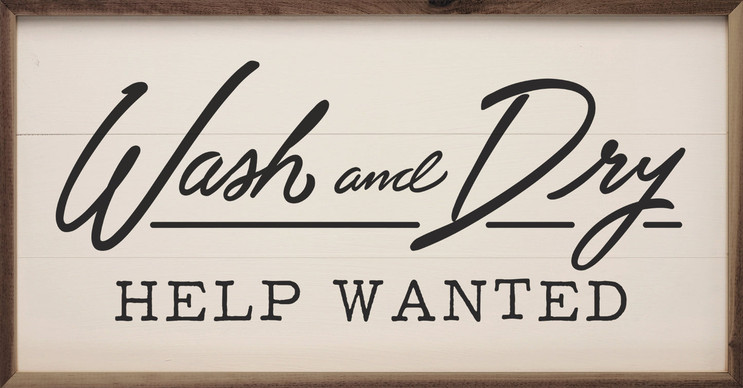 Wash And Dry Help Wanted White