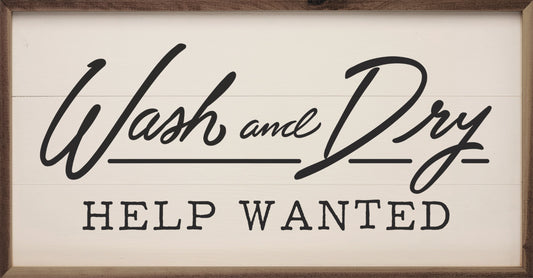 Wash And Dry Help Wanted White