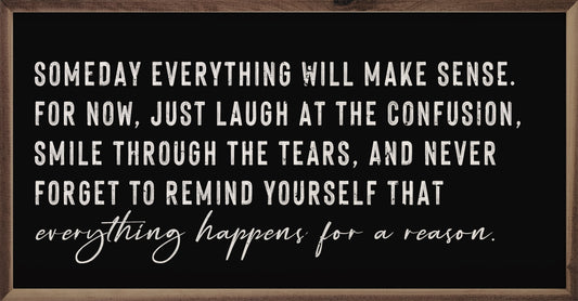 Everything Happens For A Reason Black