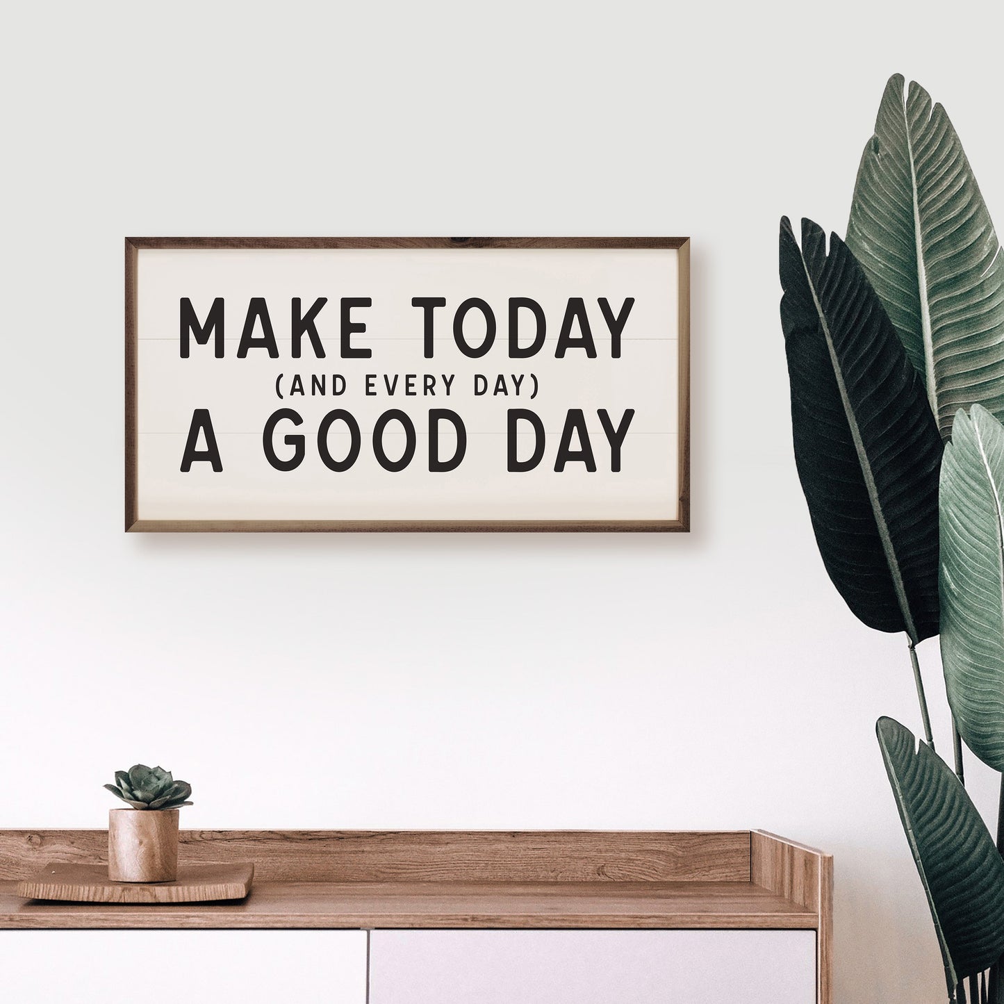 Make Today And Every Day White