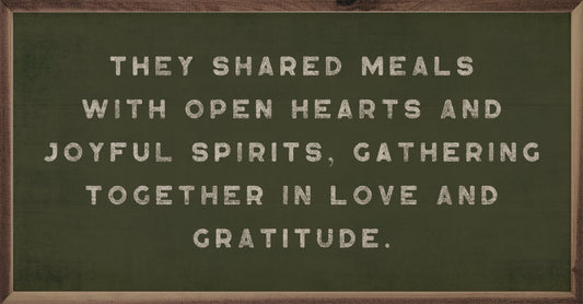 They Shared Meals