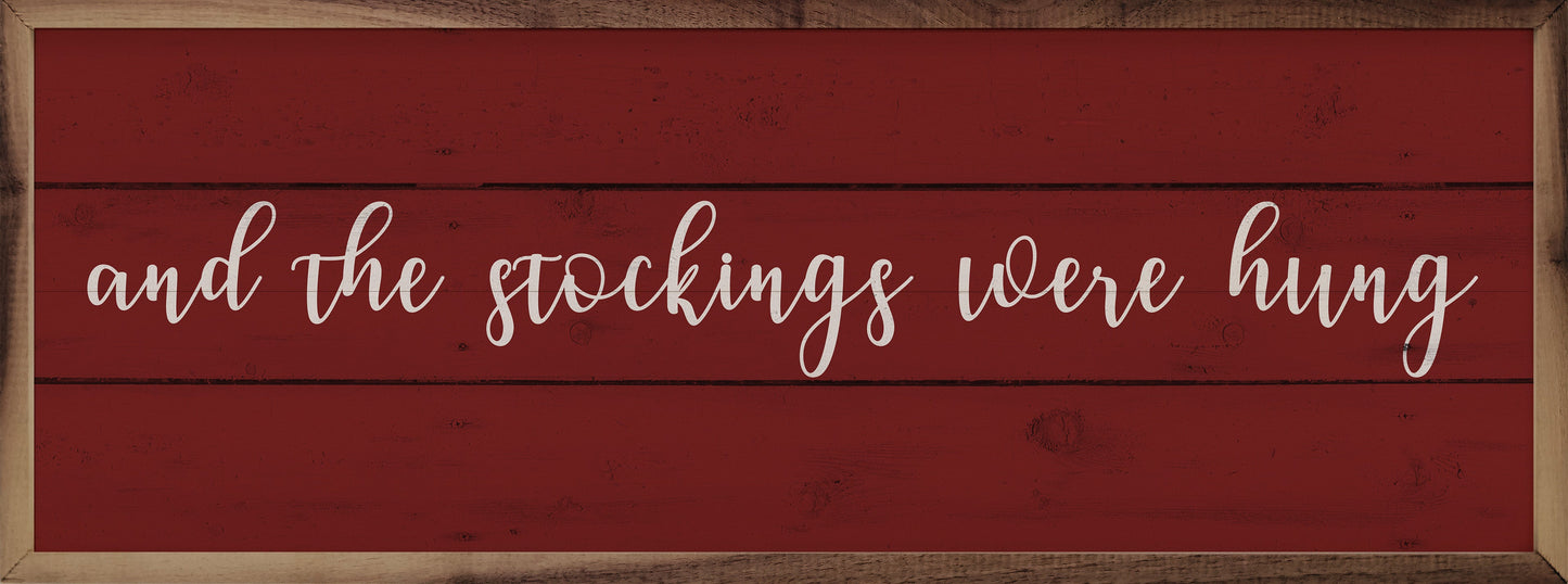 And The Stockings Were Hung Red