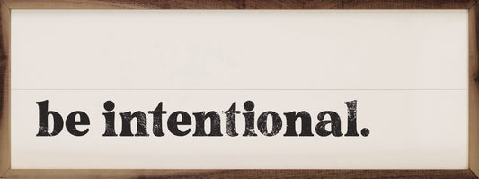 Be Intentional White