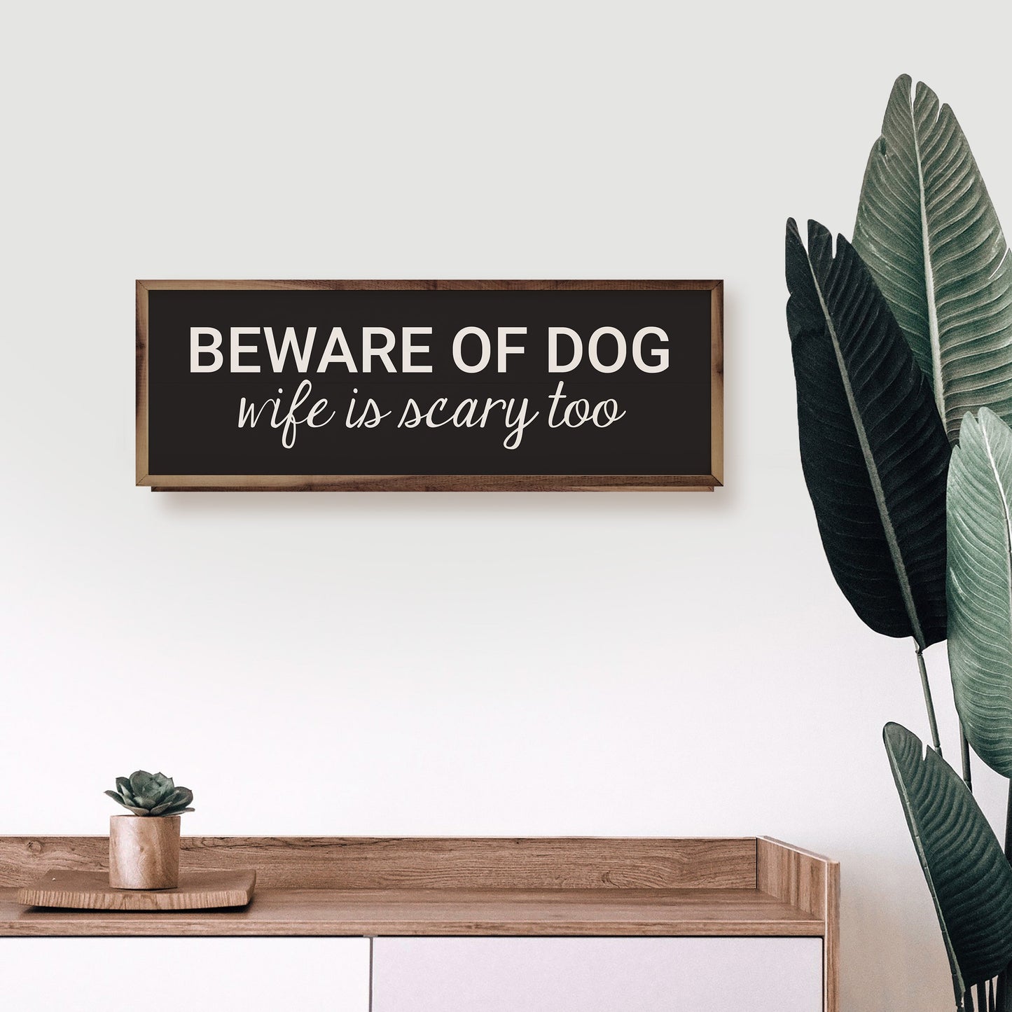 Beware Of Dog And Wife Black