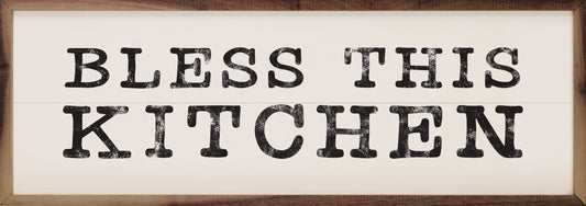 Bless This Kitchen Bold White