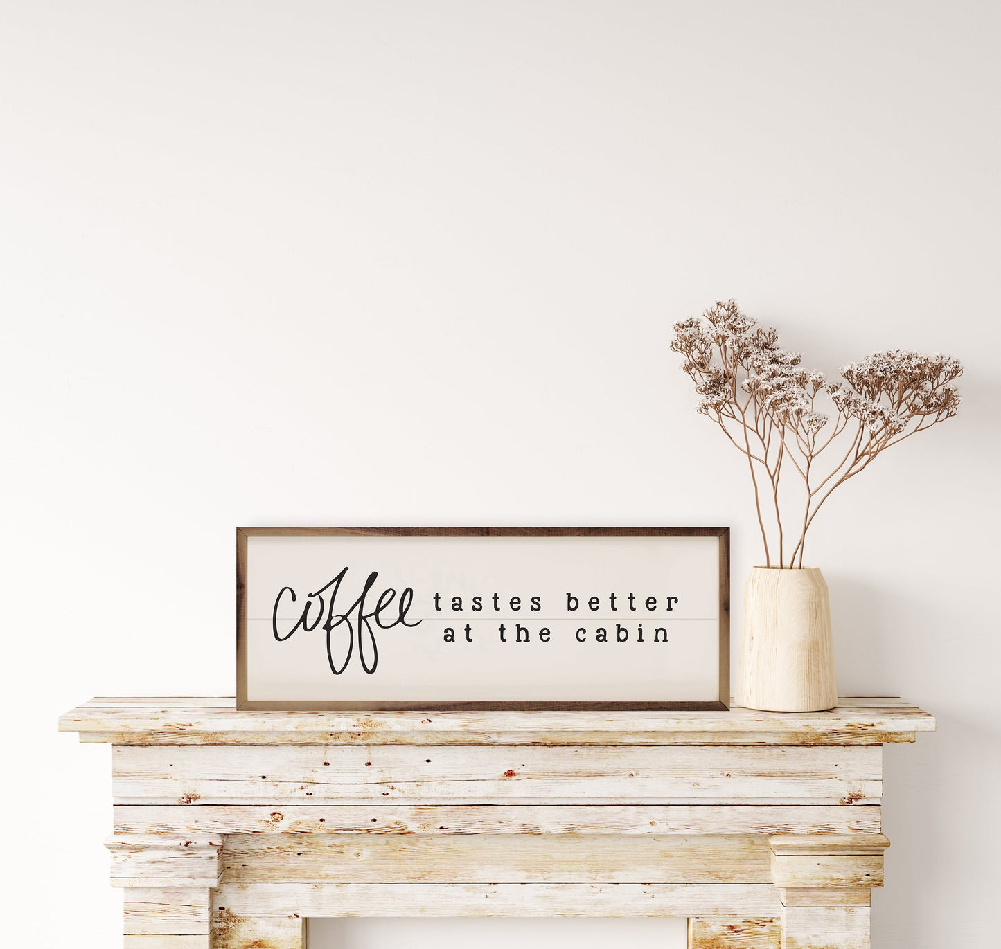 Coffee Tastes Better At The Cabin White