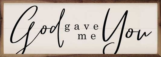 God Gave Me You White