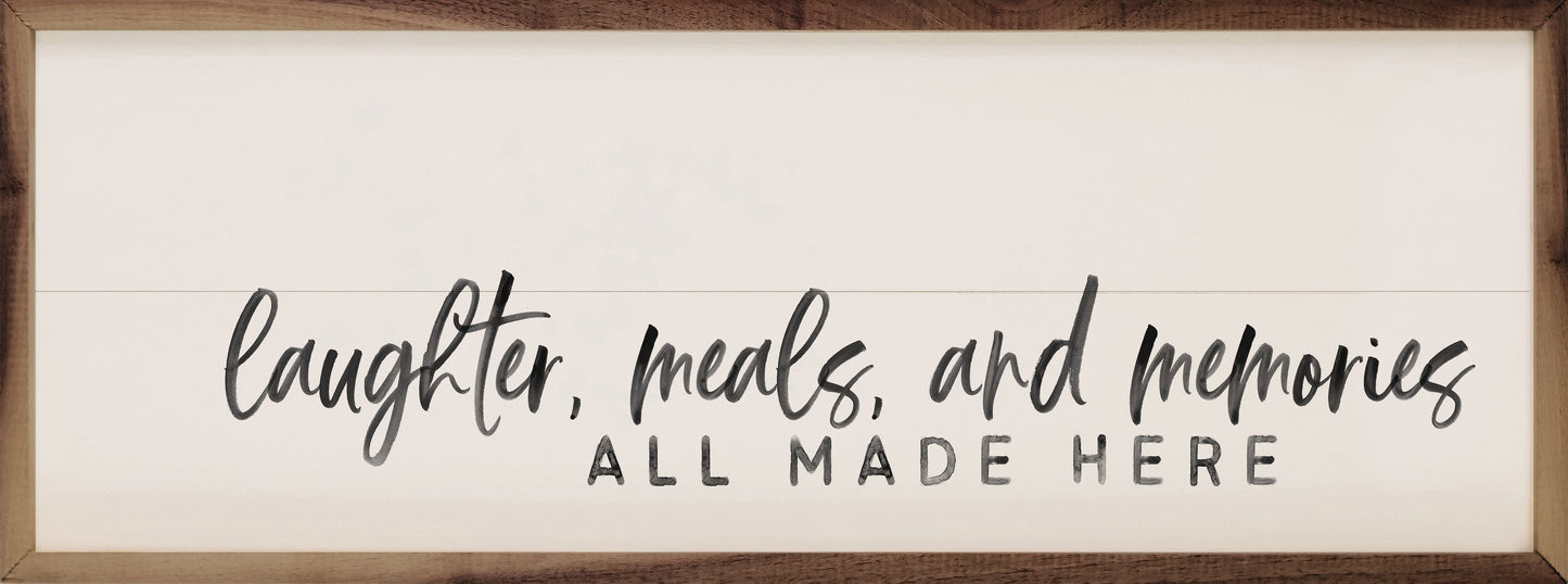 Laughter Meals Memories White