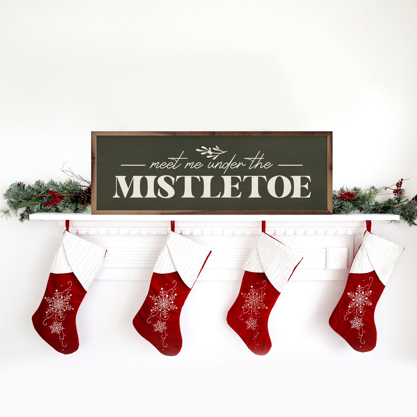 Meet Me Under The Mistletoe Greenery Green