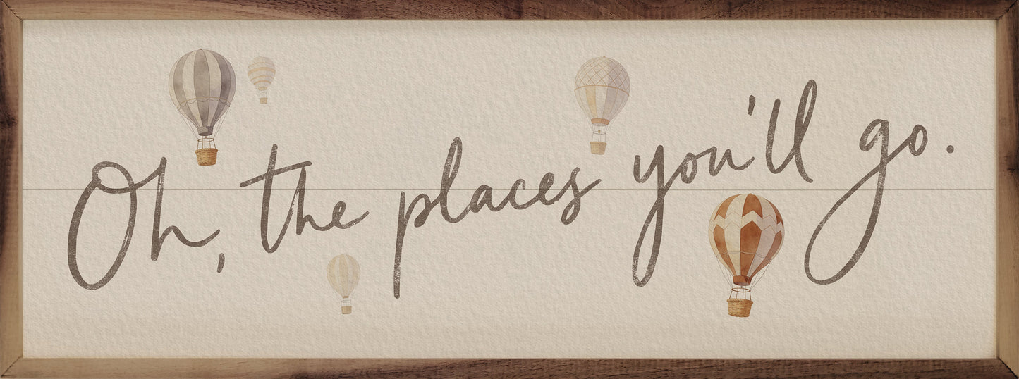 Oh The Places You'll Go