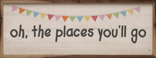 Oh The Places You'll Go Banner Whitewash
