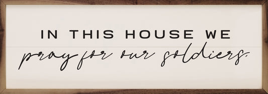 Pray For Our Soldiers White