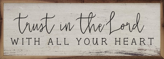 Trust In The Lord Whitewash