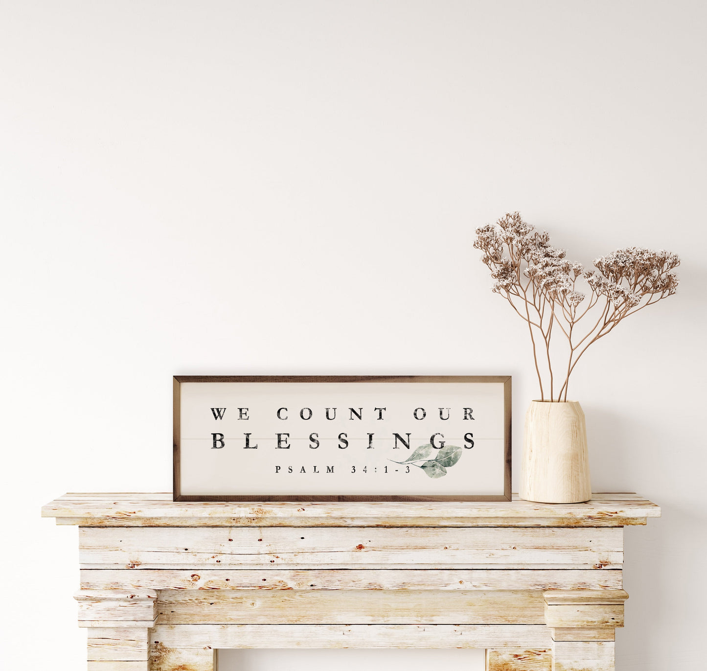 We Count Our Blessings Greenery Psalm 34 1 3 White