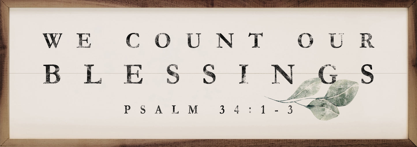 We Count Our Blessings Greenery Psalm 34 1 3 White